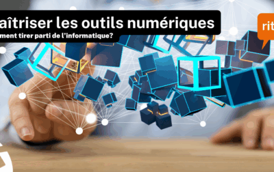 Maîtriser les outils informatiques